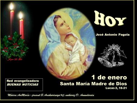 1 de enero Santa María Madre de Dios