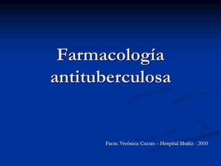 Farmacología antituberculosa