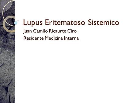 Lupus Eritematoso Sistemico