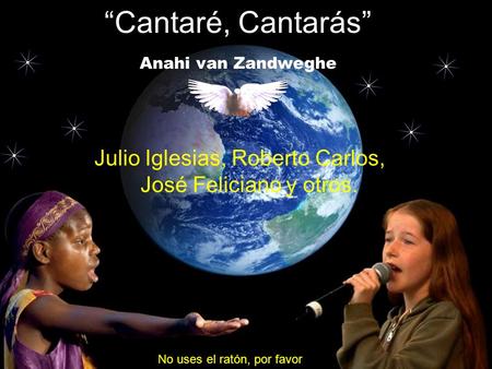 “Cantaré, Cantarás” Anahi van Zandweghe