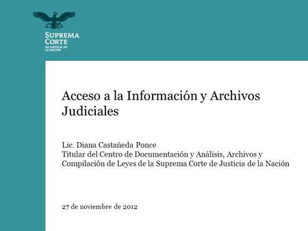Acceso a la Información y Archivos Judiciales