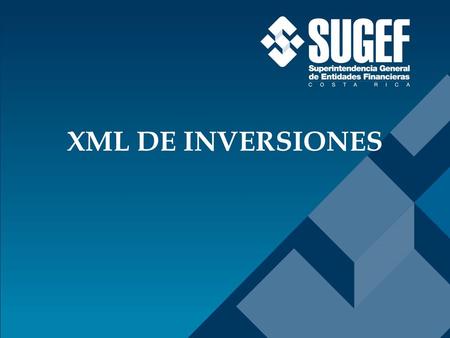XML DE INVERSIONES.