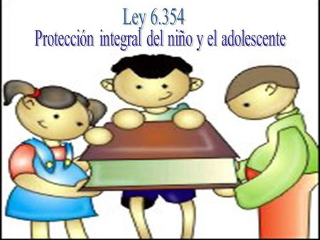 Protección integral del niño y el adolescente