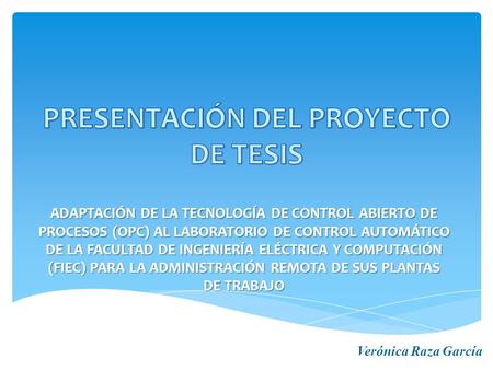 PRESENTACIÓN DEL PROYECTO DE TESIS
