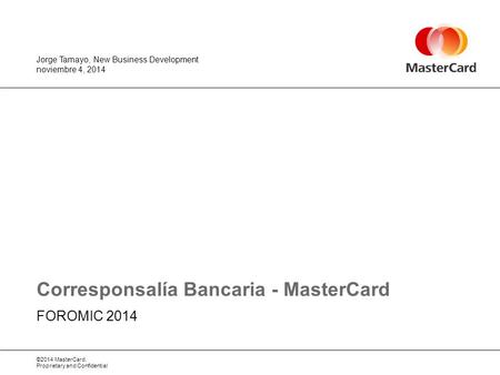 Corresponsalía Bancaria - MasterCard