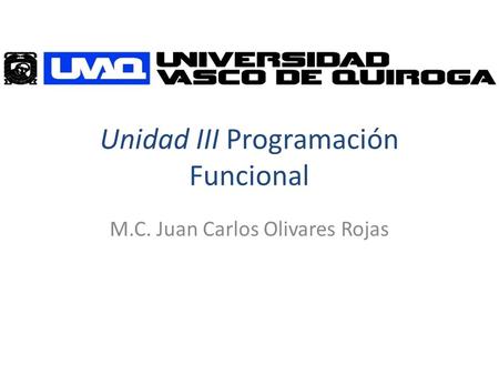 Unidad III Programación Funcional