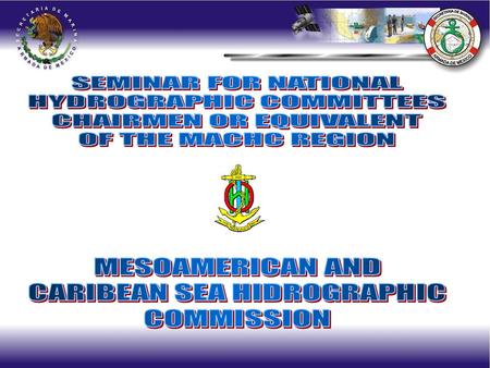 THIS INFORMATION IS BASED ON IHO SPECIAL PUBLICATION S-47 6TH EDITION MARCHC 2006 INTERNATIONAL HYDROGRAPHIC ORGANIZATION (IHO)