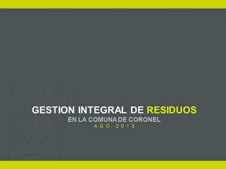 GESTION INTEGRAL DE RESIDUOS