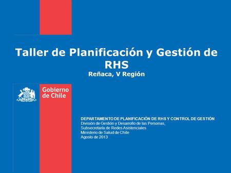 Taller de Planificación y Gestión de RHS Reñaca, V Región
