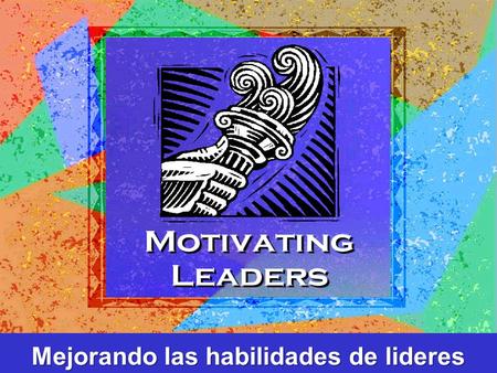 Mejorando las habilidades de lideres