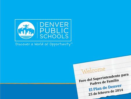El Plan de Denver 25 de febrero de 2014