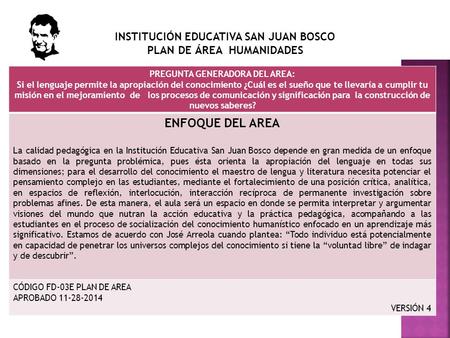 ENFOQUE DEL AREA INSTITUCIÓN EDUCATIVA SAN JUAN BOSCO