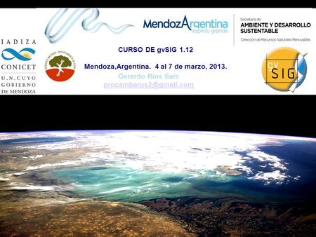 Mendoza,Argentina. 4 al 7 de marzo, 2013.