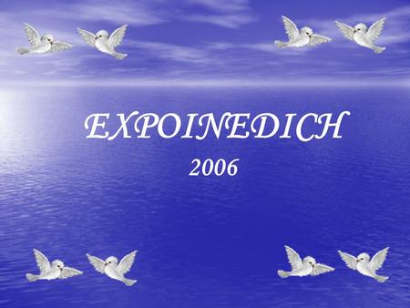 EXPOINEDICH 2006.