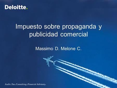 Impuesto sobre propaganda y publicidad comercial Massimo D. Melone C.