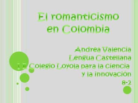 El romanticismo en Colombia