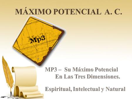 MÁXIMO POTENCIAL A. C. MP3 – Su Máximo Potencial
