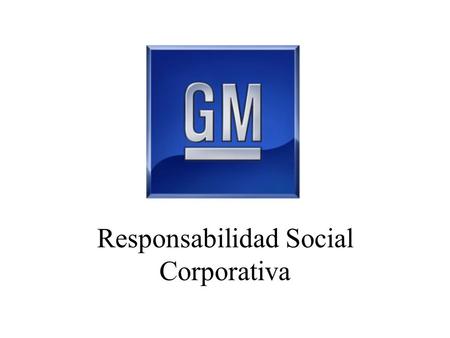 Responsabilidad Social Corporativa. “Estamos comprometidos con nuestro legado de respaldar la responsabilidad social activa y hallar soluciones innovadoras.