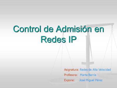 Control de Admisión en Redes IP