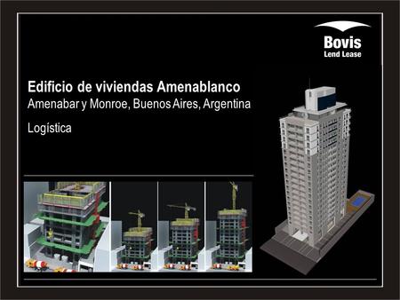 Edificio de viviendas Amenablanco Amenabar y Monroe, Buenos Aires, Argentina Logística.