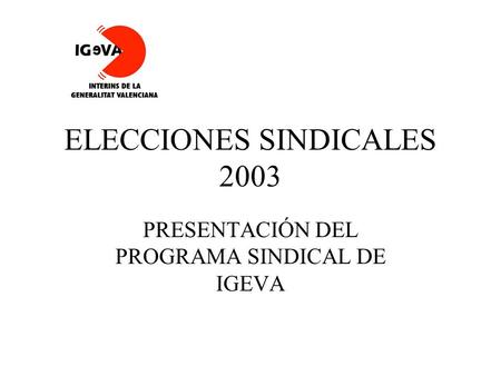 ELECCIONES SINDICALES 2003
