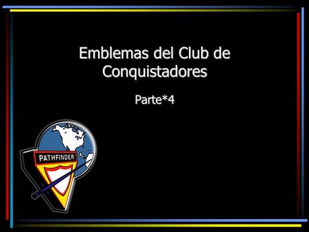 Emblemas del Club de Conquistadores
