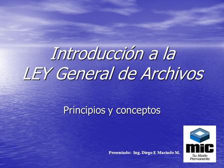 Introducción a la LEY General de Archivos