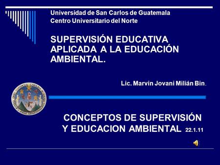 CONCEPTOS DE SUPERVISIÓN Y EDUCACION AMBIENTAL