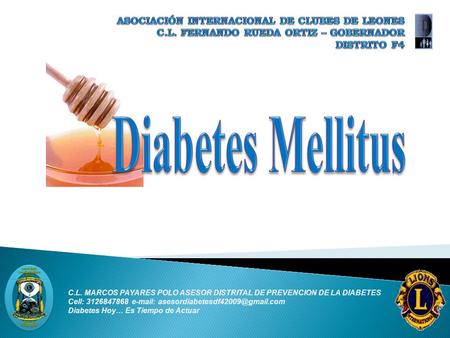 Diabetes Mellitus ASOCIACIÓN INTERNACIONAL DE CLUBES DE LEONES