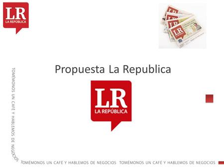 Propuesta La Republica. IMPRESO Perfil del lector.