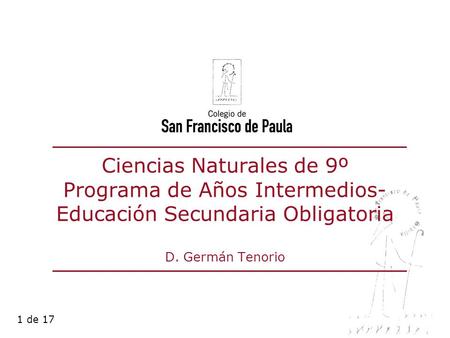 Ciencias Naturales de 9º Programa de Años Intermedios-Educación Secundaria Obligatoria D. Germán Tenorio.