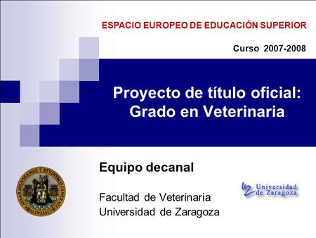 Proyecto de título oficial: Grado en Veterinaria