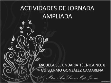 ACTIVIDADES DE JORNADA AMPLIADA