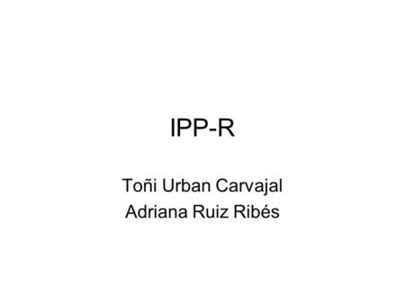 Toñi Urban Carvajal Adriana Ruiz Ribés