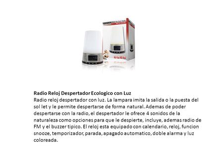 Radio Reloj Despertador Ecologico con Luz
