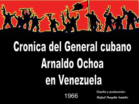 Cronica del General cubano