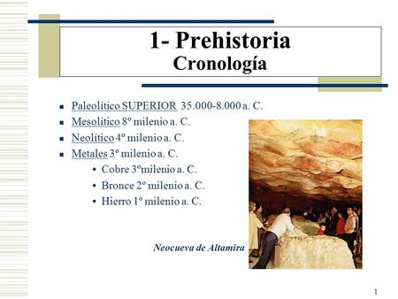 1- Prehistoria Cronología