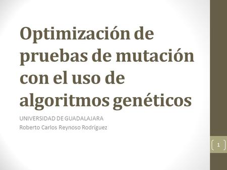 Optimización de pruebas de mutación con el uso de algoritmos genéticos
