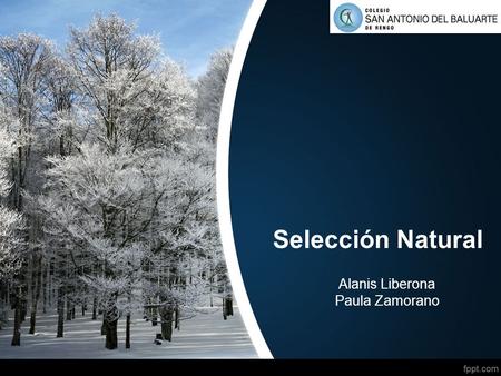 Selección Natural Alanis Liberona Paula Zamorano.