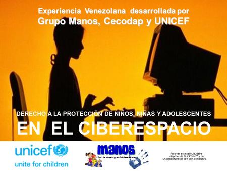 Experiencia Venezolana desarrollada por Grupo Manos, Cecodap y UNICEF