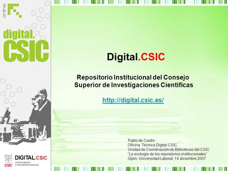 digital. Digital.CSIC Repositorio Institucional del Consejo