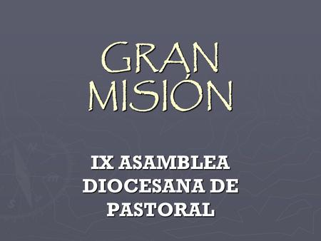 IX ASAMBLEA DIOCESANA DE PASTORAL