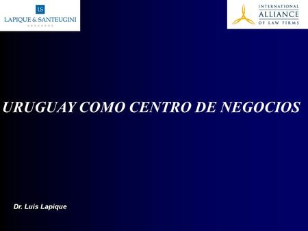 URUGUAY COMO CENTRO DE NEGOCIOS