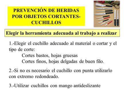 PREVENCIÓN DE HERIDAS POR OBJETOS CORTANTES-CUCHILLOS