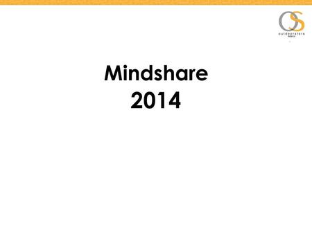 Mindshare 2014.