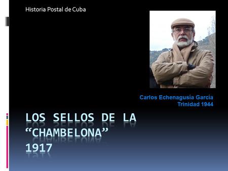 Historia Postal de Cuba Carlos Echenagusía García Trinidad 1944.