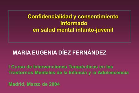 Confidencialidad y consentimiento en salud mental infanto-juvenil