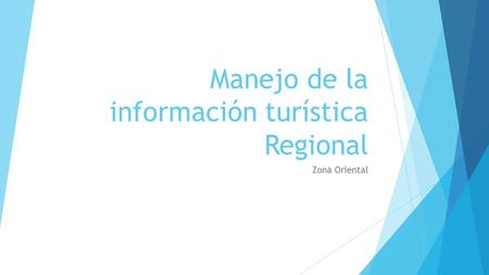 Manejo de la información turística Regional