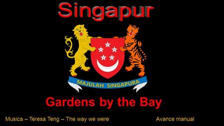 Singapur Gardens by the Bay Musica – Teresa Teng – The way we were