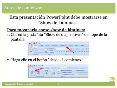 Esta presentación PowerPoint debe mostrarse en Show de Láminas.